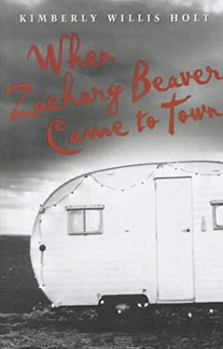 When Zachary Beaver Came To Town (Thorndike Press Large Print Young Adult Series)