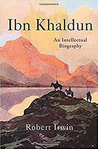 Ibn Khaldun : An Intellectual Biography