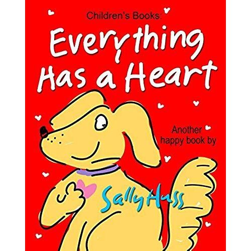 Everything Has A Heart