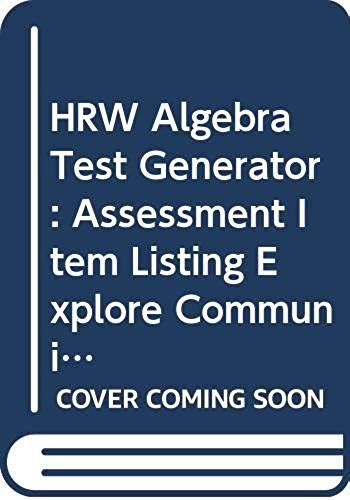 Hrw Algebra Test Generator: Assessment Item Listing Explore Communicate Apply