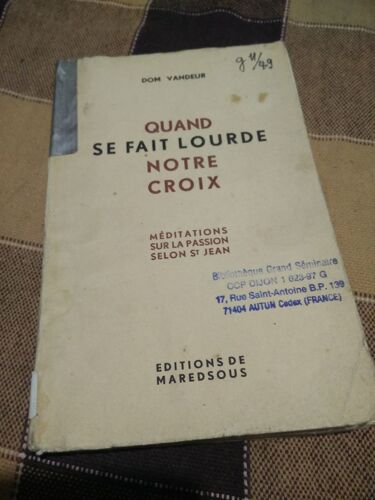Quand Se Fait Lourde La Croix