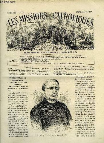 Les Missions Catholiques N° 346 - Constantinople, La Persécution Des Arméniens Catholiques, Les Noces D Or De Mgr De Charbonnel, Le Pays De Ning-Ko, Mgr Ardois, Le Dernier Maha Rajah De Ramnad, Un(...)