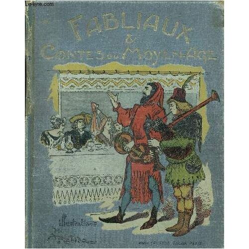 Fabliaux Et Contes Du Moyen Age