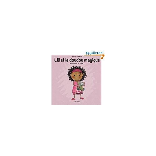 Lili Et Le Doudou Magique
