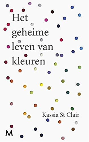 Het Geheime Leven Van Kleuren