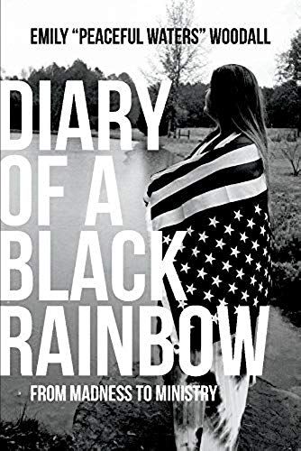 Diary Of A Black Rainbow
