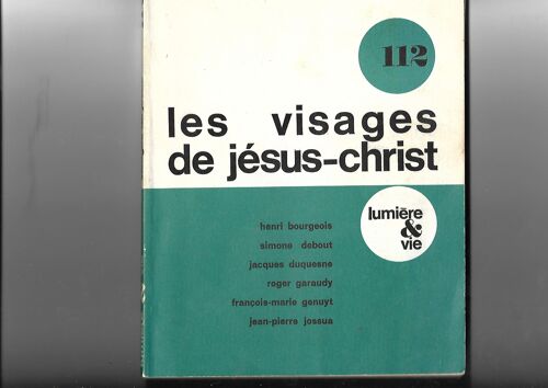 Lumière Et Vie N°112- Les Visages De Jésus-Christ-Avril/Mai 1973