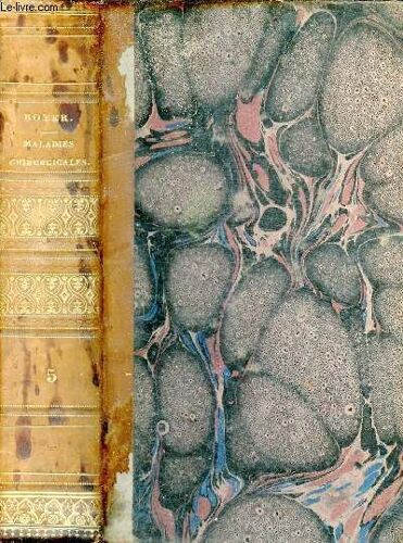 Traité Des Maladies Chirurgicales Et Des Opérations Qui Leur Conviennent - Tome Cinquième - 2e Édition.