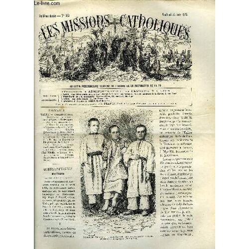Les Missions Catholiques N° 316 - Macédoine, Le Mouvement Bulgare, L Oeuvre De La Propagation De La Foi Dans Les Diocèses De Périgueux Et De Valence, Groupe D Enfants Valaques, L Église Saint Pierre(...)