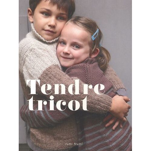 Tendre Tricot