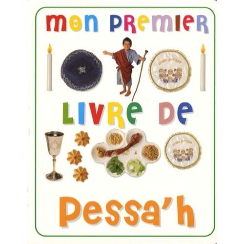 Mon Premier Livre De Pessa'h