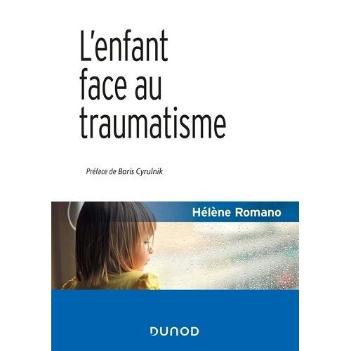 L'enfant Face Au Traumatisme