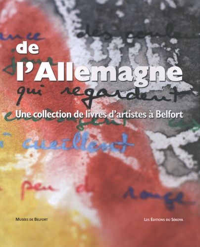 De L'allemagne - Une Collection De Livres D'artistes À Belfort