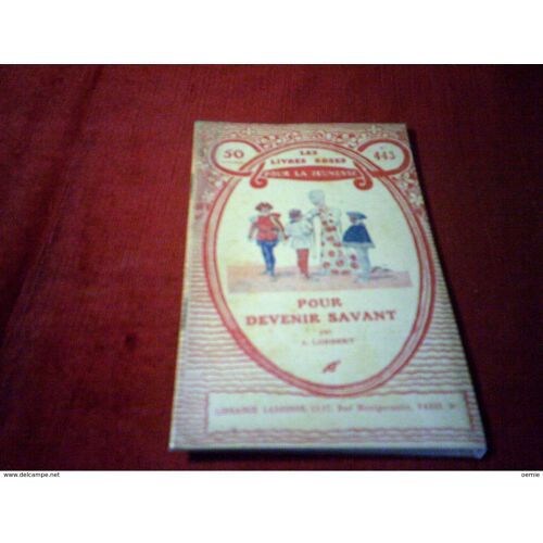 Les Livres Roses Pour La Jeunesse N°443 Pour Devenir Savant