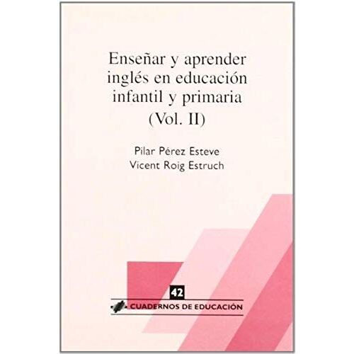 Enseñar Aprender Ingles E.I.P Vol Ii
