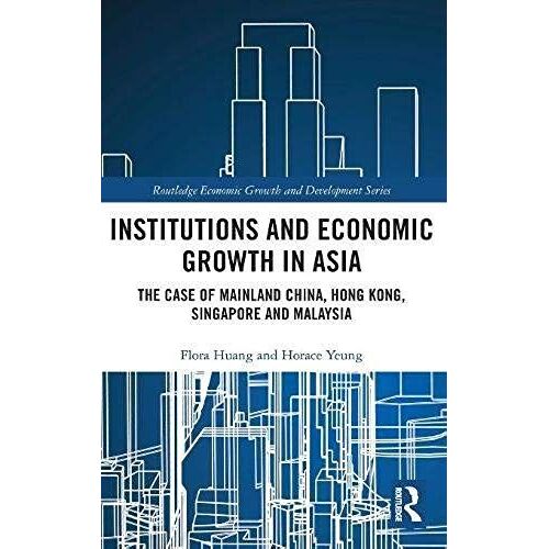 Institutions And Economic Growth In Asia