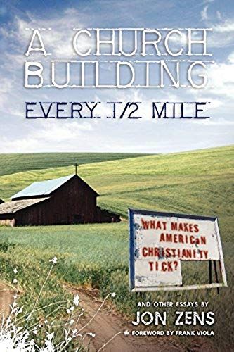 A Church Building Every 1/2 Mile