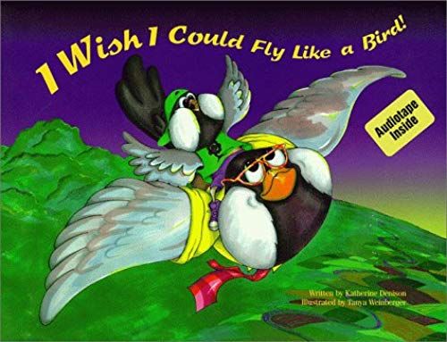 I Wish I Could Fly Like A Bird!