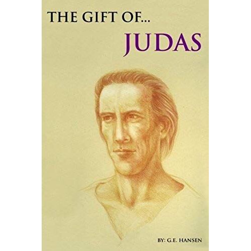 The Gift Of ... Judas