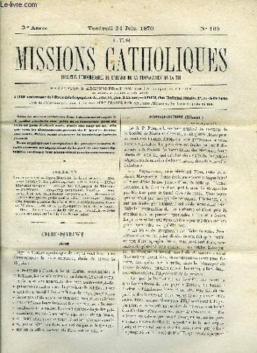 Les Missions Catholiques N° 105 - Japon - Nouvelles De La Persécution, Nouvelles Calédonie, Les Petites Négresses De Saint Louis, Thibet, L Invasion Mongole, Hou-Pé, Les Événements De Tien-Men(...)