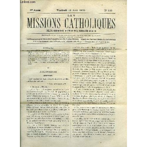 Les Missions Catholiques N° 112 - Mésopotamie, Le Clergé Latin Et Le Clergé Oriental, Constantinople, Le Schisme Arménien, Japon, Bénédiction De L Église De Notre Dame Des Sept Douleurs, Hou-Pé(...)