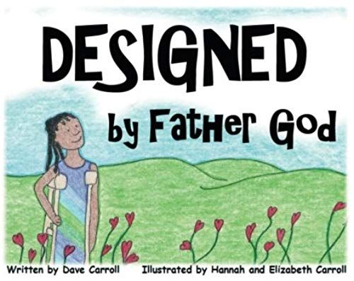 Designed By Father God