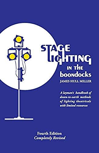 Stage Lighting In The Boondocks