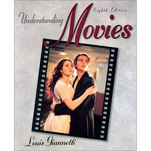 Understanding Movies (8th Edition)