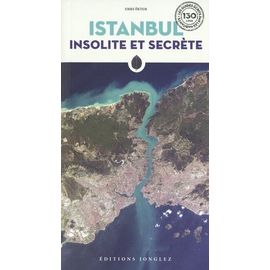 Istanbul Insolite Et Secrète