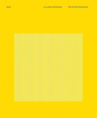 Soto: The Fourth Dimension