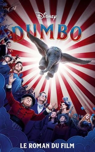 Dumbo - Le Roman Du Film