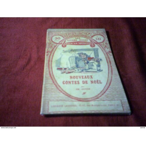Les Livres Roses Pour La Jeunesse N° 341 Nouveaux Contes De Noel