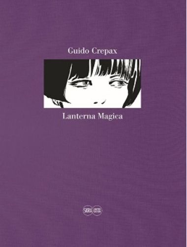 Guido Crepax - Lanterna Magica - Imitations