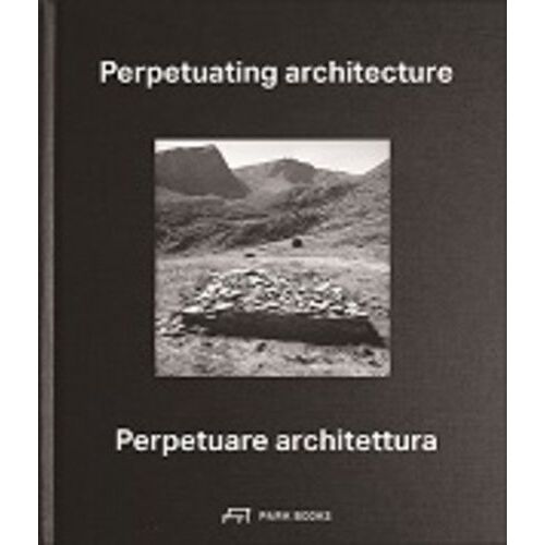 Perpetuating Architecture
