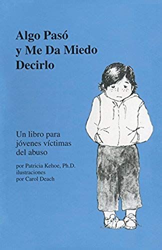 Algo Pasó Y Me Da Miedo Decirlo