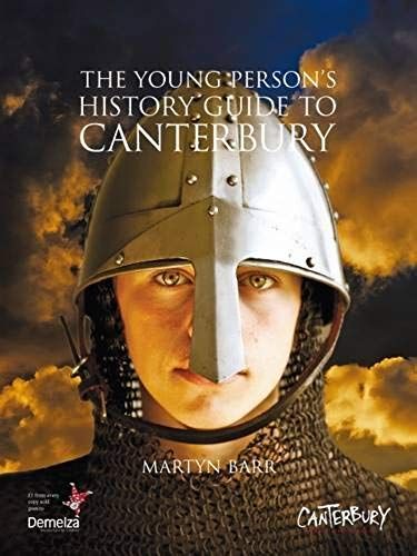 The Young Person's History Guide To Canterbury