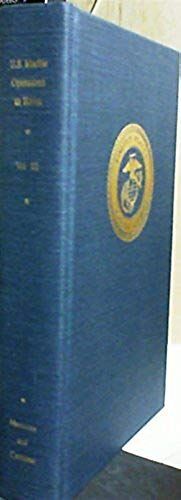 The Chosin Reservoir Campaign (U.S. Marine Operations In Korea 1950-53, Volume 3)