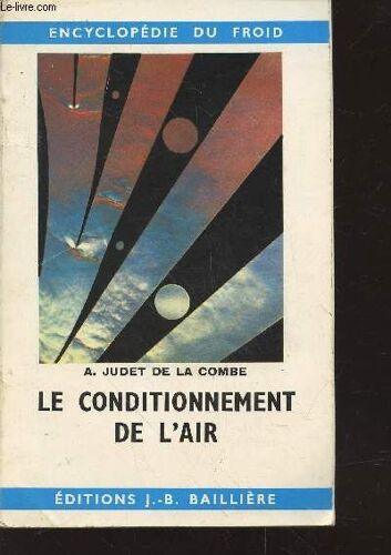 Le Conditionnement De L Air : Procédés Et Calculs Utilisés En Climatisation