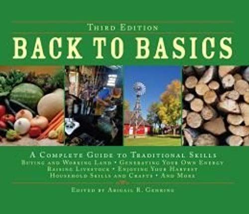 Back To Basics: A Complete Guide To Traditional Skills
