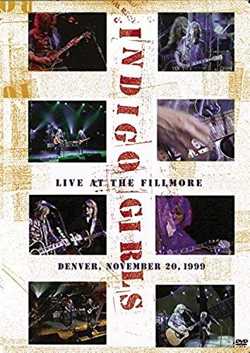 Indigo Girls : Live At Fillmore Denver, November 20, 1999 [Dvd] [Region 1] [Us Import] [Ntsc]
