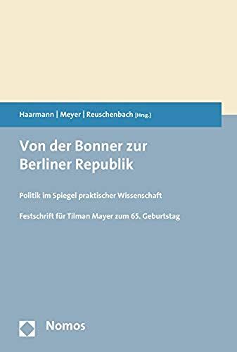 Von Der Bonner Zur Berliner Republik