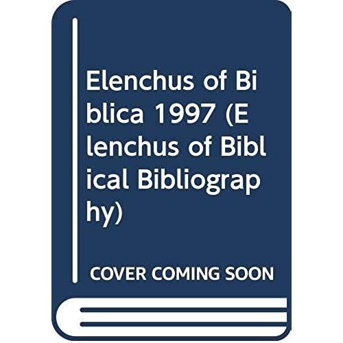 Elenchus Of Biblica 1997