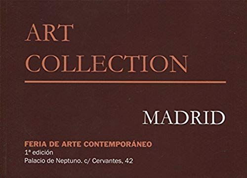 Art Collection Madrid 2017