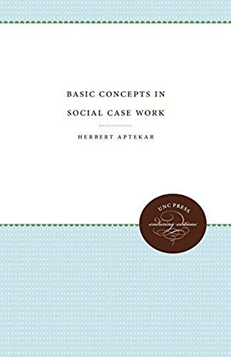 Basic Concepts In Social Case Work
