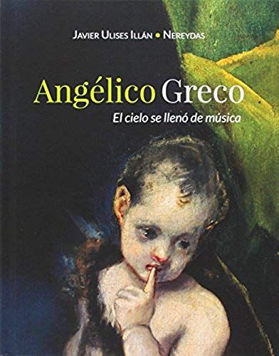 Illán Nereidas, J: Angélico Greco : El Cielo Se Llenó De Mús