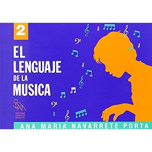 Navarrete Porta, A: Lenguaje De La Música, Nivel 2