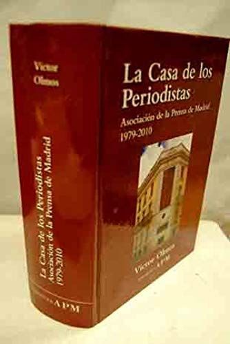 Olmos Baldellou, V: Casa De Los Periodistas : Asociación De