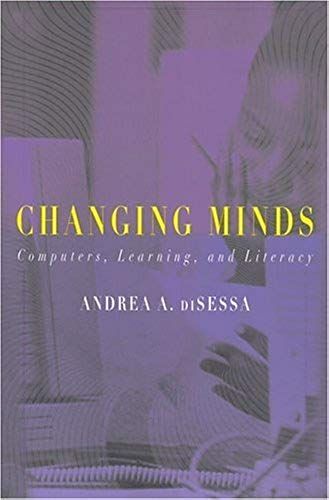 Changing Minds: Computers, Learning, And Literacy (Bradford Books)