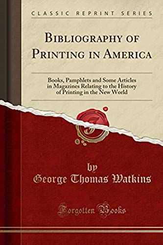Watkins, G: Bibliography Of Printing In America