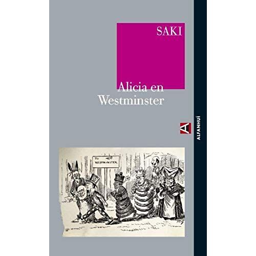 Saki: Alicia En Westminster